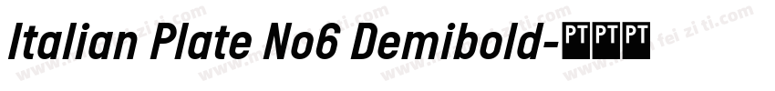 Italian Plate No6 Demibold字体转换